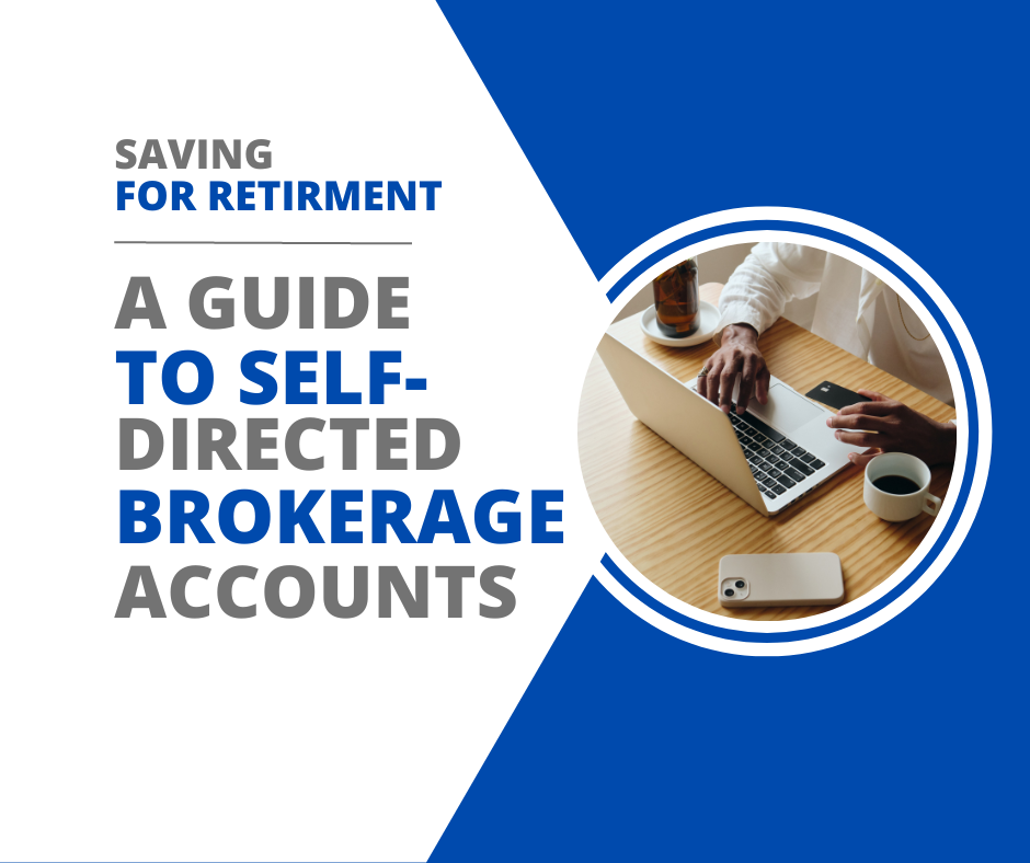 A Guide to SelfDirected Brokerage Accounts James River Advisors