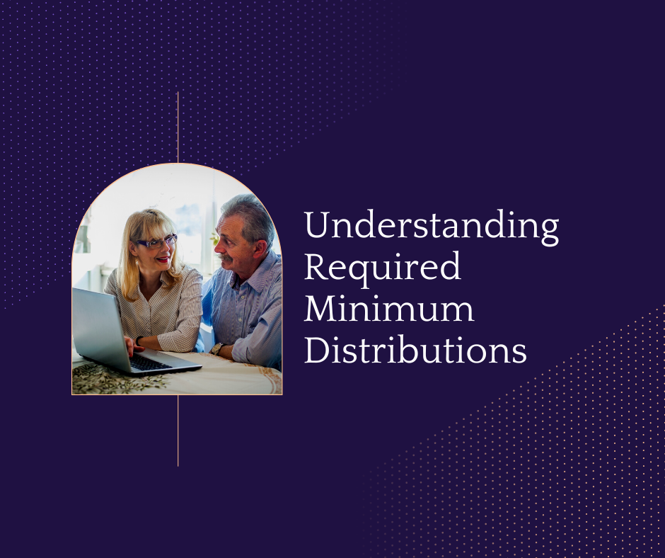 Understanding RMD - James River Advisors