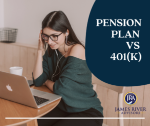 Pension Plan Vs 401 K Types Pros Cons James River Advisors Pension Plan Vs 401 K Types Pros Cons James River Advisors