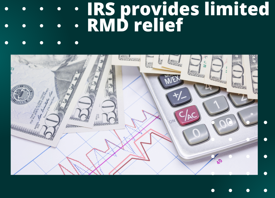 IRS provides limited RMD relief